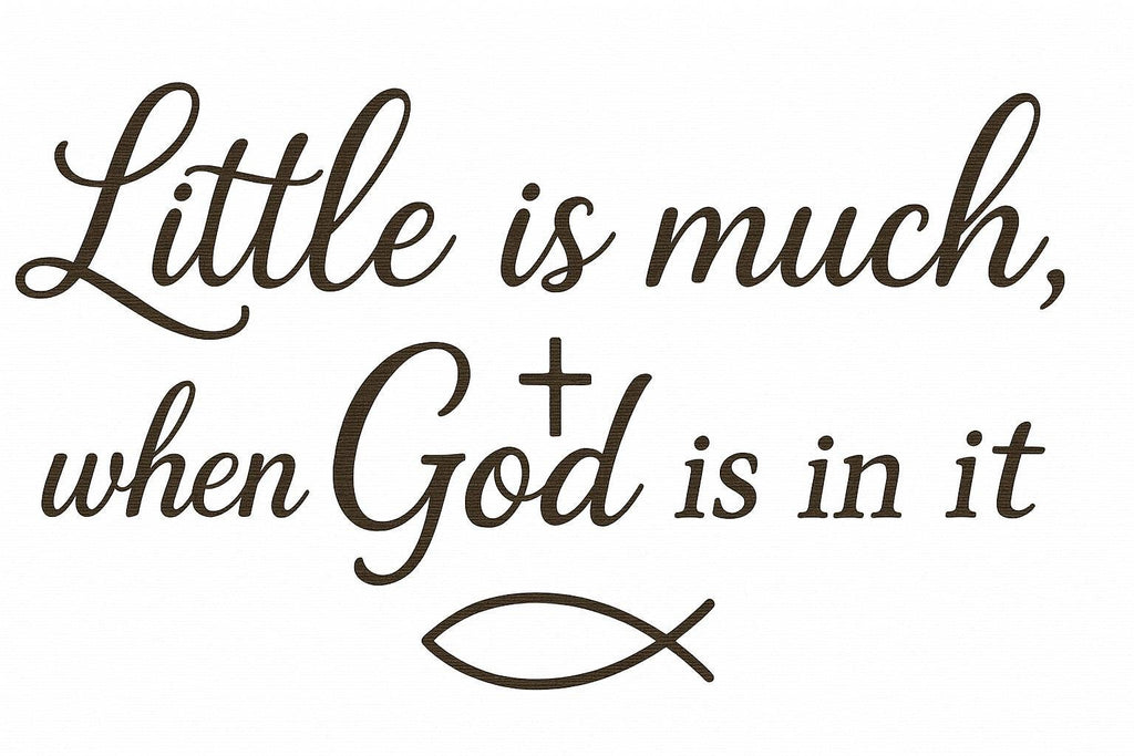 Little is Much Christian Fish Decor